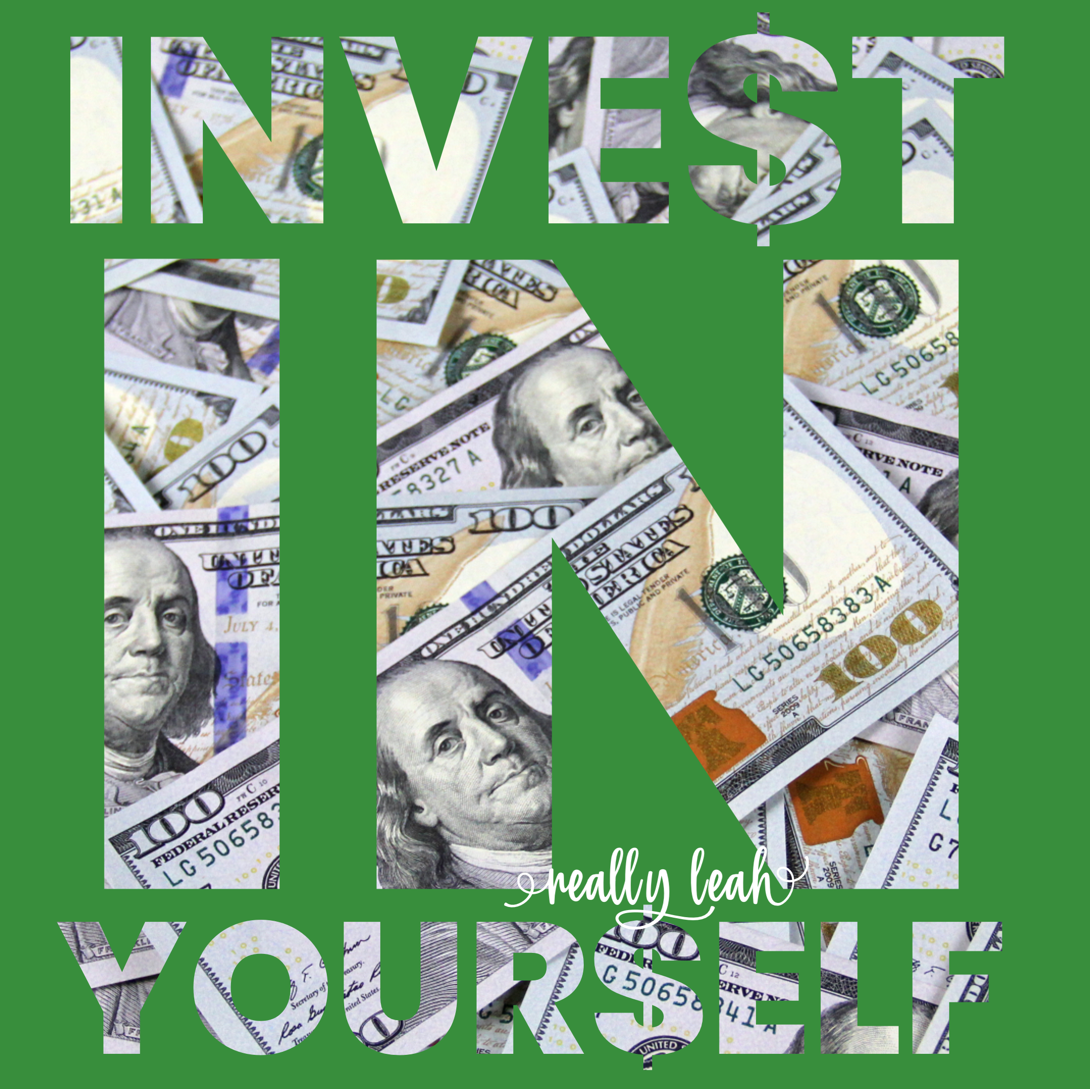 INVEST in YOURSELF