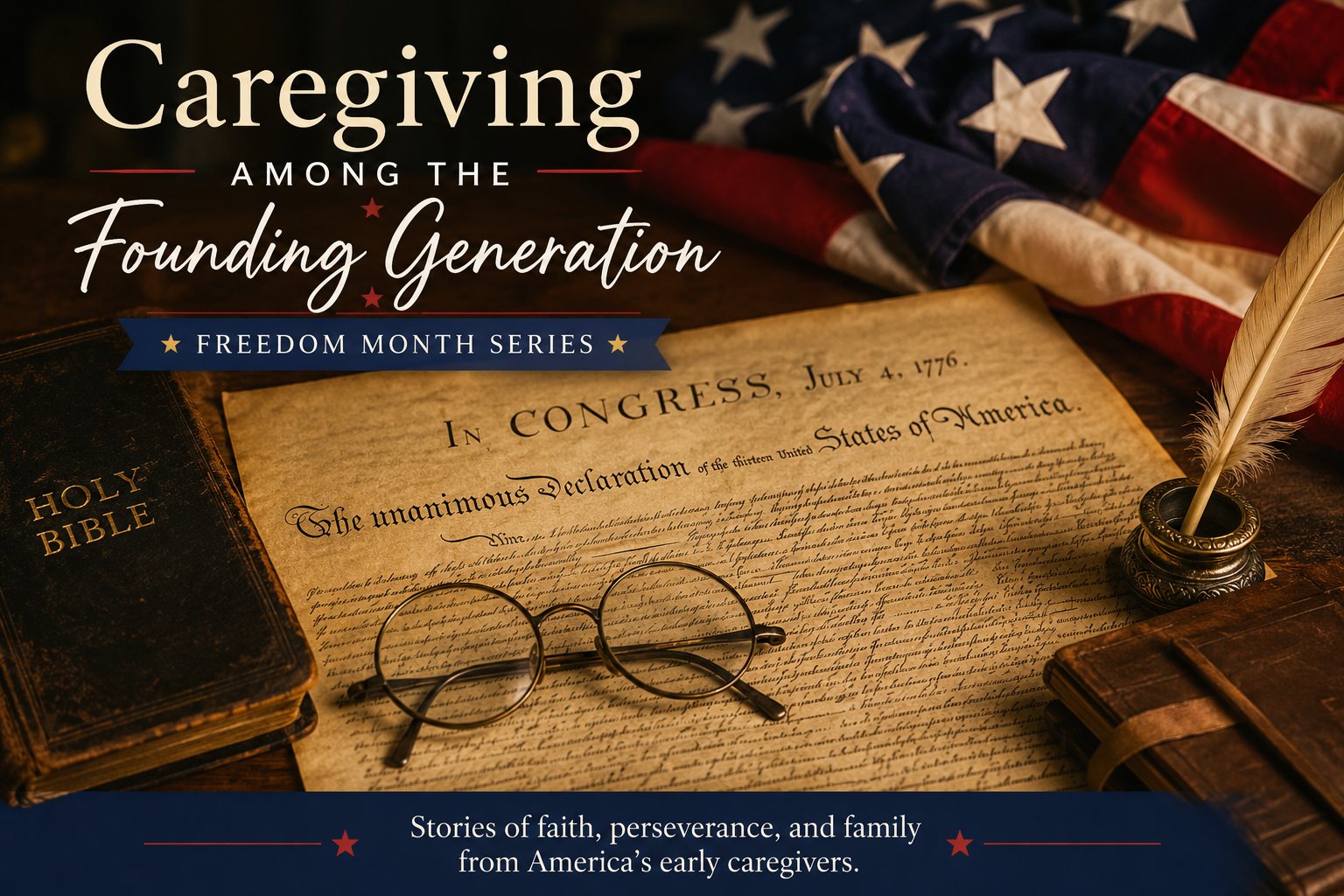 🇺🇸 Caregiving Among the Founding Generation ❤️